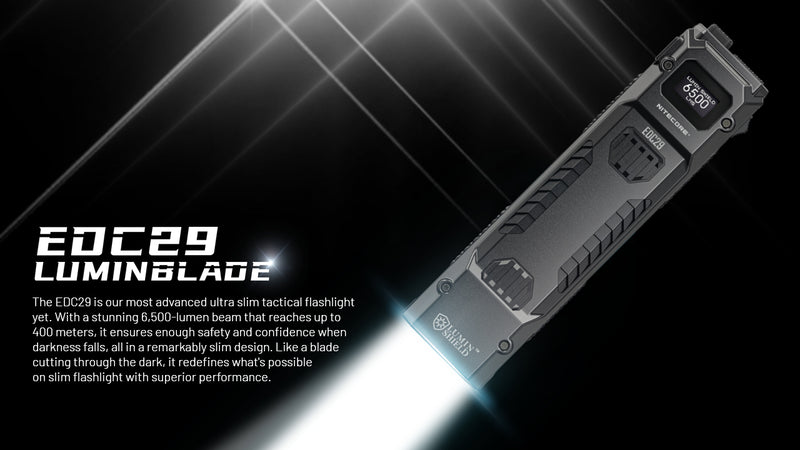 Nitecore EDC29 Ultra Slim High Performance Flashlight 高性能超薄EDC手電筒